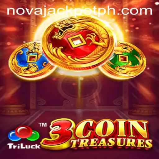 Exploring the Thrills of 3CoinTreasures: A Deep Dive into the World of NovaJackpot