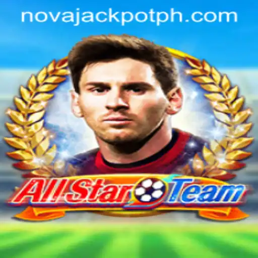 AllStarTeam and NovaJackpot: A Thrilling Gaming Experience