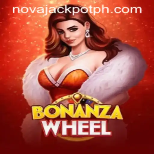 Exploring the Exciting World of BonanzaWheel and the NovaJackpot