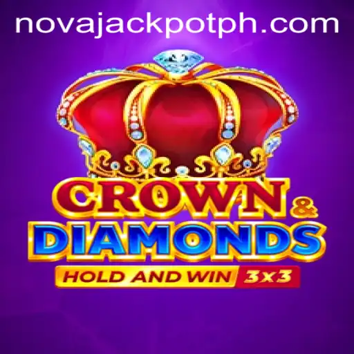 Exploring the Exciting World of Crowndiamonds: Unveiling the NovaJackpot
