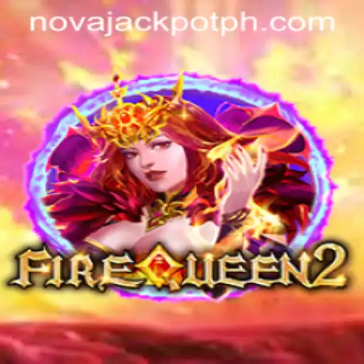 Unveiling the Thrills of FireQueen2 and the Excitement of NovaJackpot