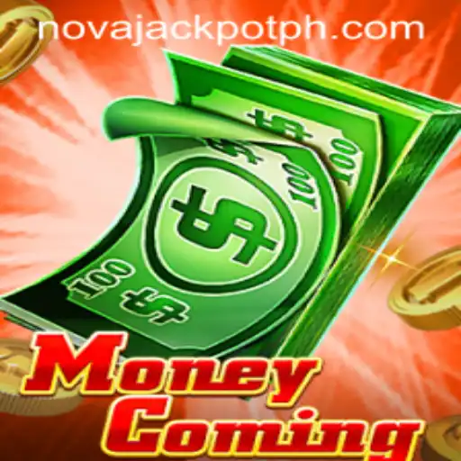 Unveiling the Excitement of MoneyComing: A Fresh Take on Gaming with NovaJackpot