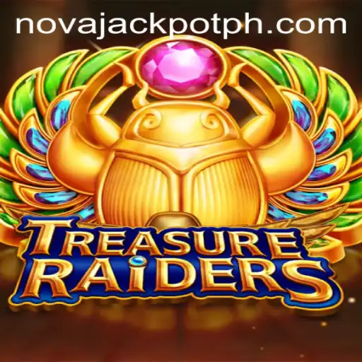 Exploring TREASURERAIDERS: The Game That's Taking the World by Storm with NovaJackpot Excitement