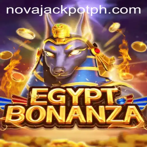 Exploring the Thrills of EgyptBonanza and the Exciting NovaJackpot