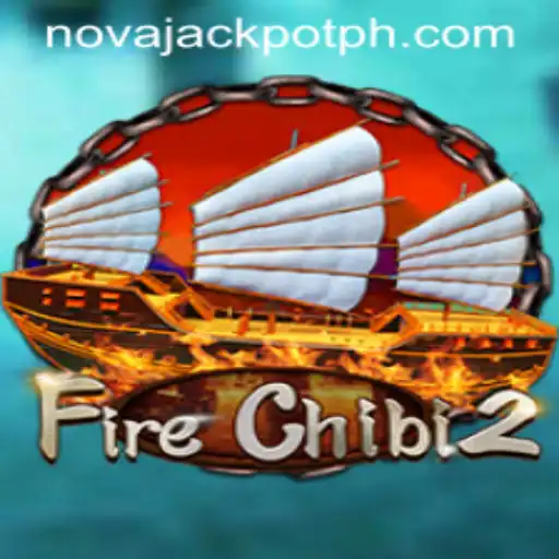 Explore the Exciting World of FireChibi2 and NovaJackpot