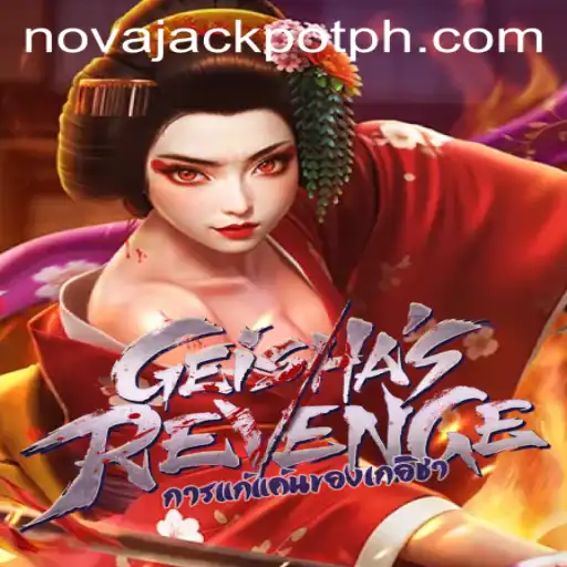 Discover the Thrills of GeishasRevenge: A Journey into the Heart of NovaJackpot