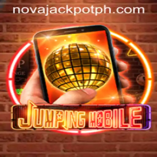 Exploring Jumpingmobile: The Latest Gaming Phenomenon with a Twist of NovaJackpot